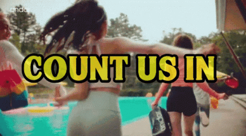 Count Us In Sign Above Pool GIF