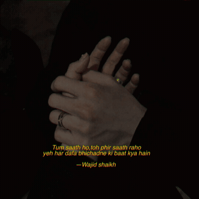 Couple Holding Hands Wajid Shaikh Quote GIF