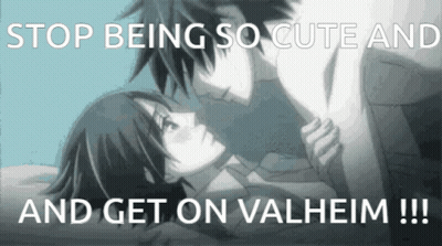 Couple Kissing Stop Being So Cute And Get On Valheim GIF