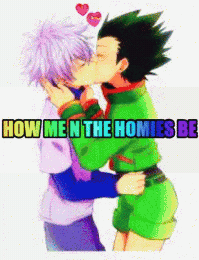 Couple Of Anime Characters Kissing Say How Men The Homies Be GIF