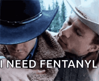 Cowboy Hat Hugging Man Saying I Need Fentanyl GIF