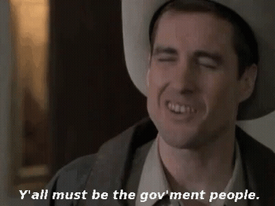 Cowboy Hat Man Saying Y'all Must Be The Government People GIF