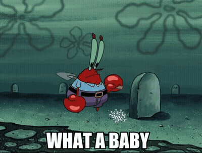 Crab Holding Shovel Saying What A Baby GIF