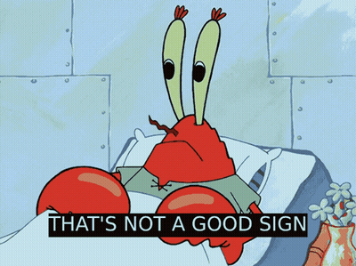 Crab Saying That's Not A Good Sign GIF