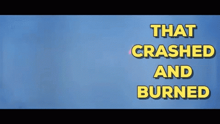 Crash And Burn GIF
