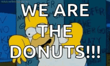  Crazy Homer Simpson We Are The Donut GIF