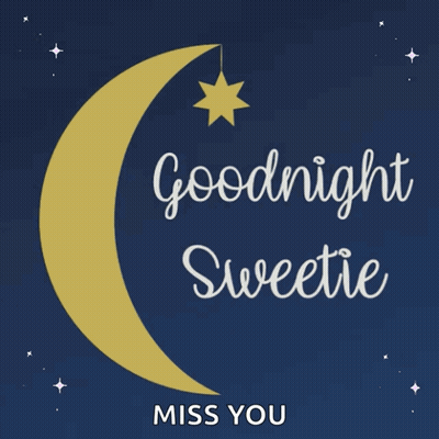 Crescent Moon Goodnight Sweetie Miss You GIF