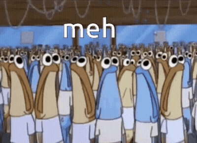 Crowd Of SpongeBob Characters Saying Meh GIF