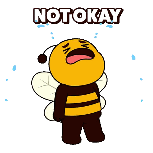 Crying Bee Saying Not Okay Sticker