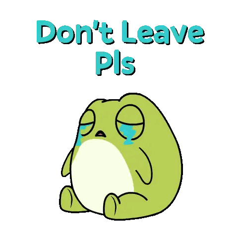 Crying Frog Do Not Leave Sticker