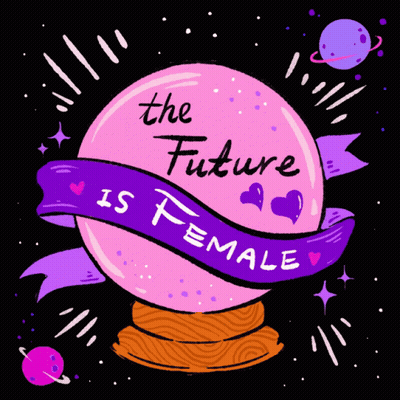 Crystal Ball Saying The Future Is Female GIF