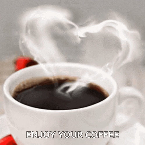 Cup Of Coffee With Smoke Heart Enjoy Your Coffee GIF