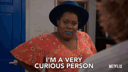 Curious Im Curious GIF