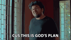 Cus This Is Gods Plan GIF