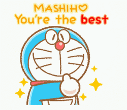 Cute Doraemon Mashiho You're The Best