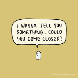 Cute Ghost I Wanna Tell You Something GIF