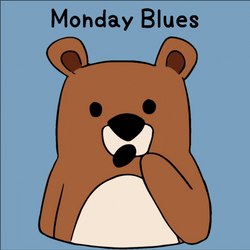 Cute Happy Monday Blues Cartoon Bear GIF