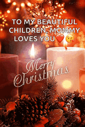 Cute Merry Christmas Wishes Mommy Loves You GIF