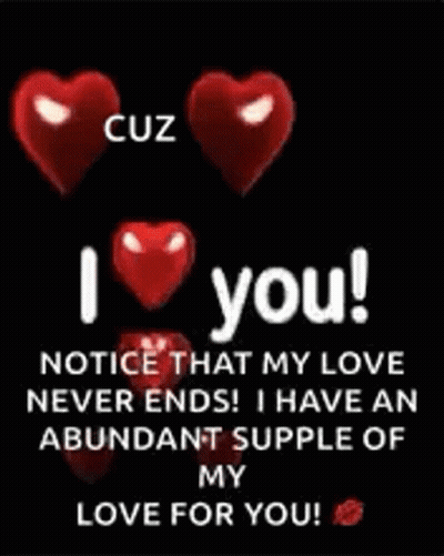 Cuz I Love You My Love Never Ends GIF