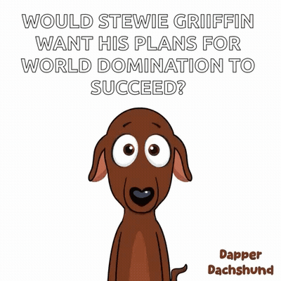 Dachshund With Question About Stewie Griffin GIF