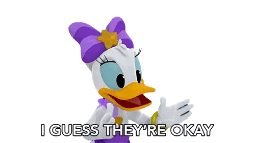 Daisy Duck Saying I Guess They Are Okay Sticker