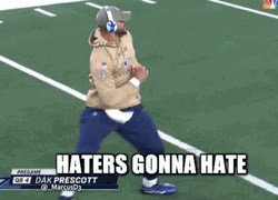 Dak Prescott Haters Gonna Hate GIF