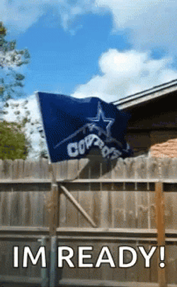 Dallas Cowboys Flag Fluttering I'm Ready  GIF