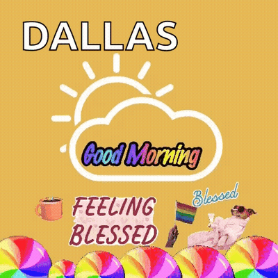 Dallas Good Morning Feeling Blessed Poster