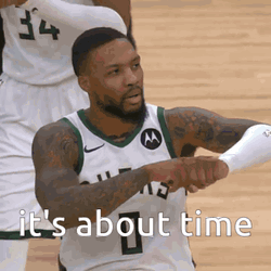 Damian Lillard Gesturing It's About Time GIF