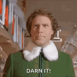 Dammit Will Ferrell The Elf GIF