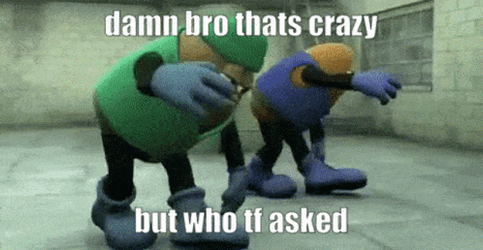 Damn Bro Thats Crazy Meme GIF