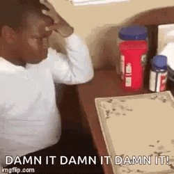 Damn Damn Damn GIF