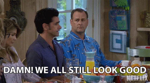Damn We All Still Look Good GIF