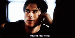 Damon Salvatore I Rocked Your World GIF