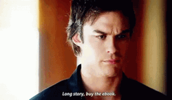 Damon Salvatore Long Story Ebook GIF