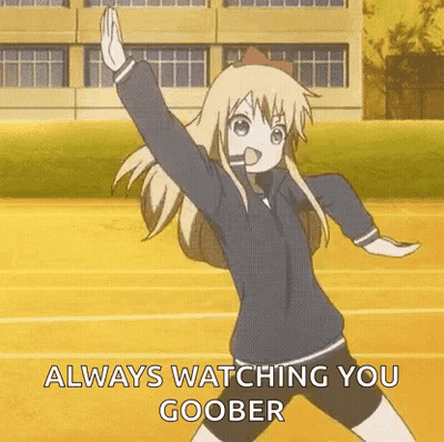 Dancing Girl Saying Always Watching You Goober GIF