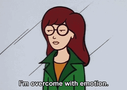 Daria Overcome With Emotion