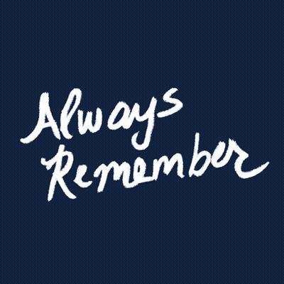 Dark Blue Background With Words Always Remember GIF