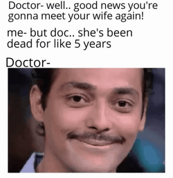 Dark Humor Meeting Dead Wife Soon GIF