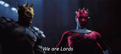 Darth Maul We Are Lords GIF