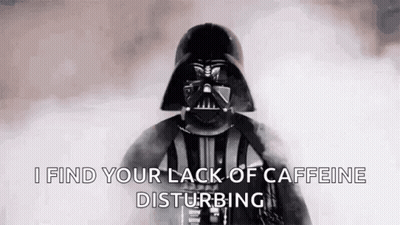 Darth Vader From Star Wars Is Talking About His Lack Of Caffeine Disturbing . GIF
