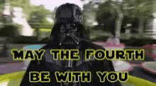 Darth Vader May The 4Th Be With You GIF