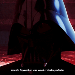 Darth Vader Saying Anakin Skywalker Was Weak GIF