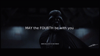 Darth Vader Saying May The Fourth Be With You GIF