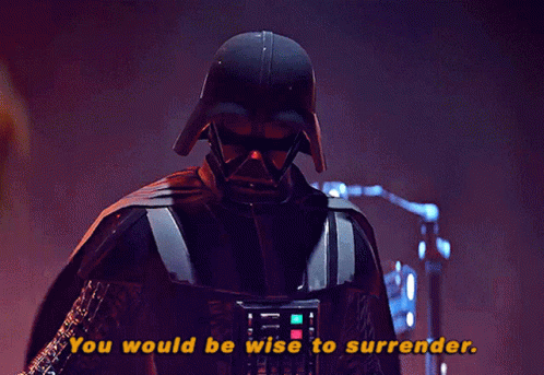 Darth Vader Says " You Would Be Wise To Surrender " In Yellow Letters GIF