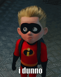 Dash Incredibles I Dunno GIF