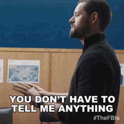 Dave Olson You Don't Have To Tell Me GIF