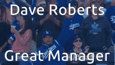 Dave Roberts Great Dodgers Manager GIF