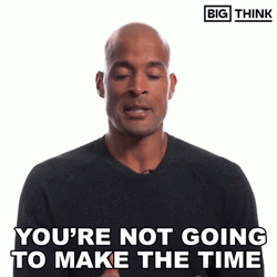 David Goggins You're Not Going To Make Time GIF