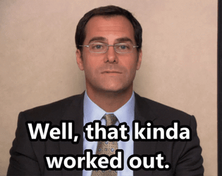 David Wallace It Worked GIF